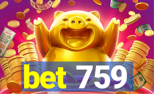 bet 759